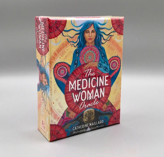 The Medicine Woman Oracle - Catherine Maillard